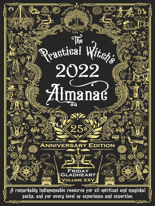 Title details for Practical Witch's Almanac 2022 by Friday Gladheart - Available